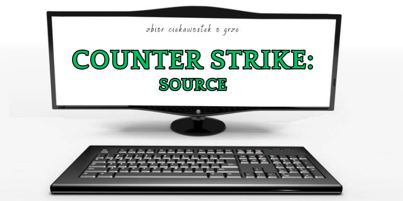 Counter-Strike: Source