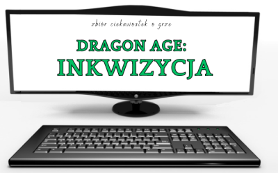 Dragon Age: Inkwizycja ciekawostki
