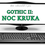 Gothic II: Noc Kruka