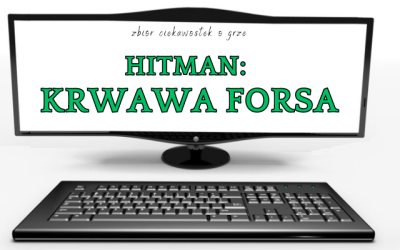 Hitman: Krwawa Forsa ciekawostki