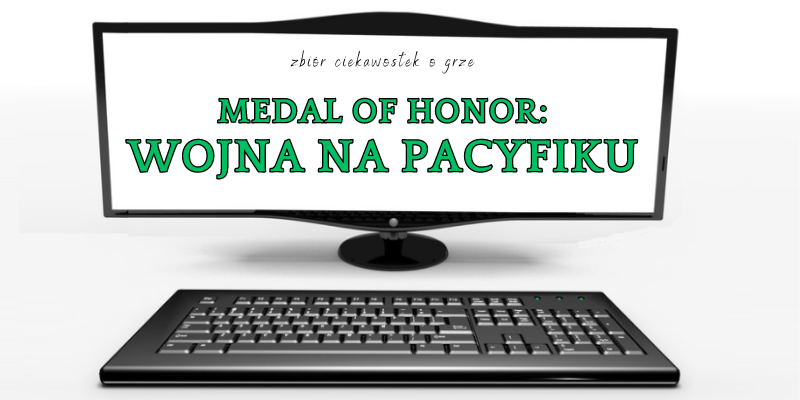 Medal of Honor: Allied Assault ciekawostki