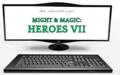 10 ciekawostek o grze Might & Magic: Heroes VII