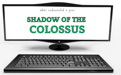 Shadow of the Colossus ciekawostki