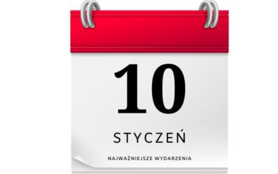 6 ciekawostek o dniu 10 stycznia