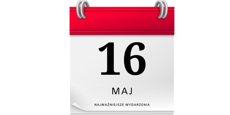 16 maja