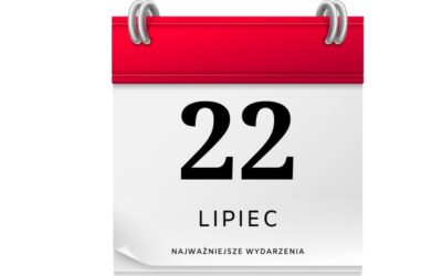 22 lipca ciekawostki