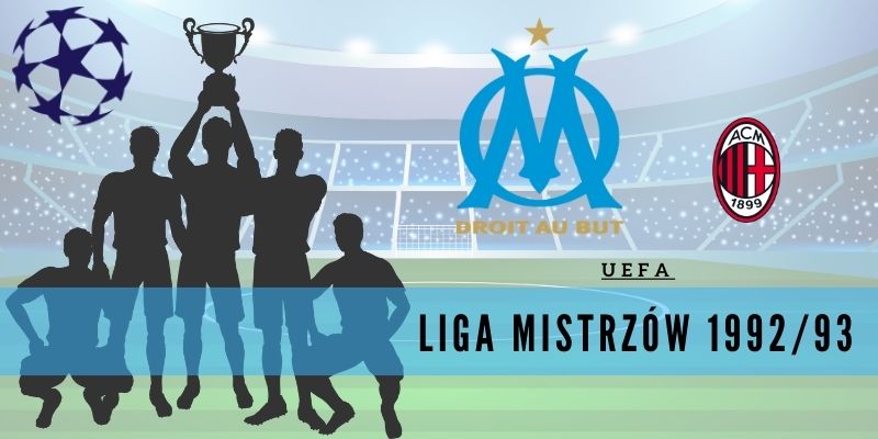 Liga Mistrzów UEFA 1992/93