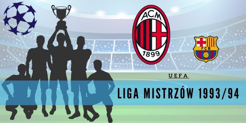 Liga Mistrzów UEFA 1993/94