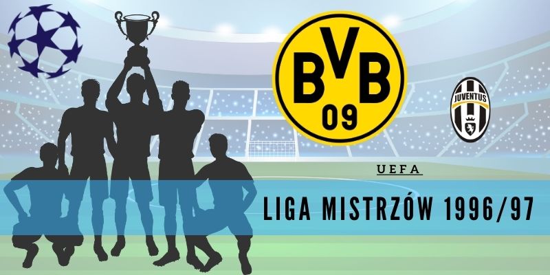 Liga Mistrzów UEFA 1996/97