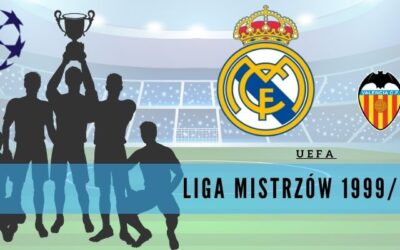 11 ciekawostek o Lidze Mistrzów UEFA 1999/2000