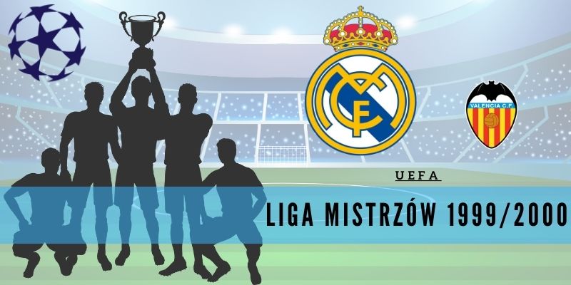 Liga Mistrzów UEFA 1999/2000