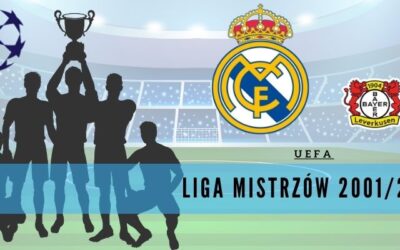 8 ciekawostek o Lidze Mistrzów UEFA 2001/02