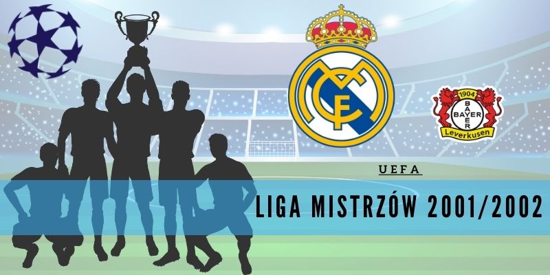 Liga Mistrzów UEFA 2001/02