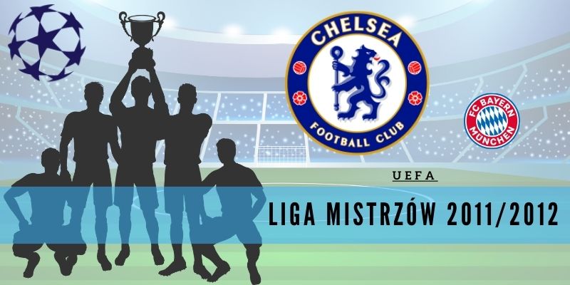 Liga Mistrzów UEFA 2011/12