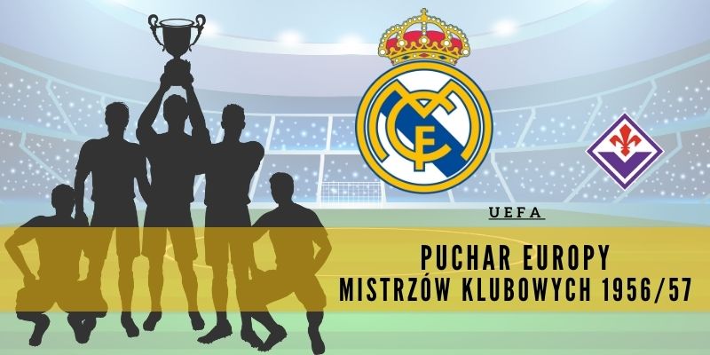 Puchar Europy Mistrzów Klubowych 1956/57