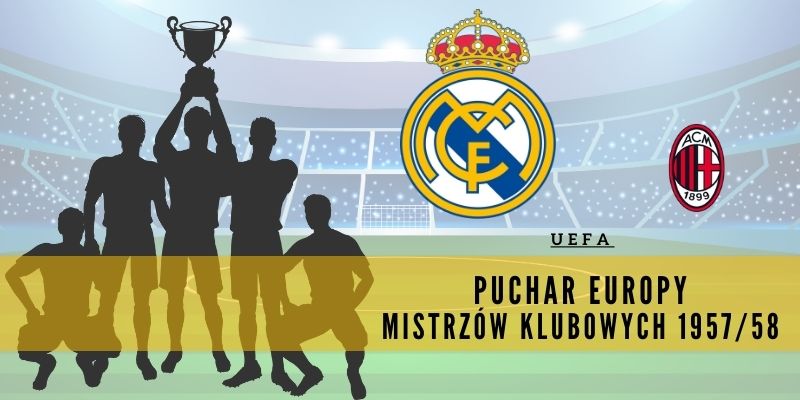 Puchar Europy Mistrzów Klubowych 1957/58