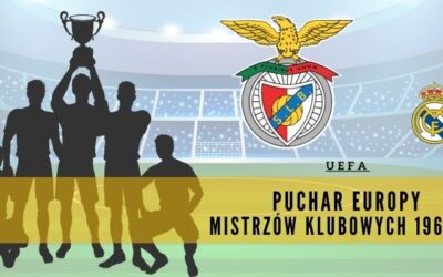 8 ciekawostek o Pucharze Europy Mistrzów Klubowych 1961/62