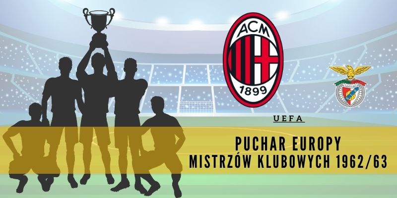 Puchar Europy Mistrzów Klubowych 1962/63