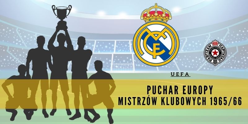 Puchar Europy Mistrzów Klubowych 1965/66
