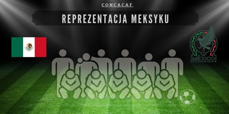 Reprezentacja Meksyku