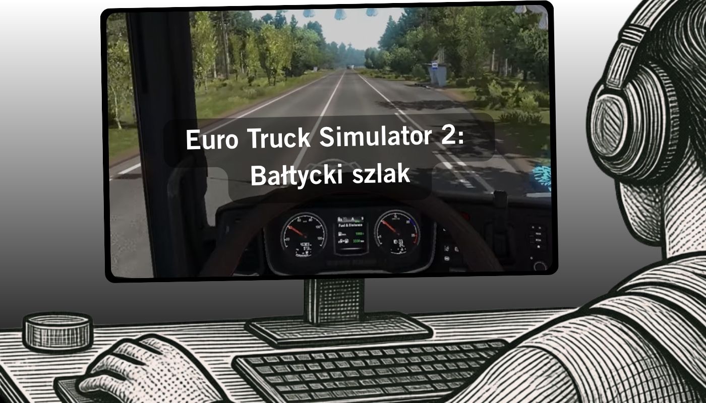 euro-truck-simulator-2-baltycki-szlak-grafika