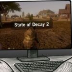State of Decay 2
